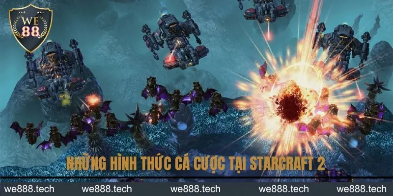 Những hình thức cá cược hot hit tại StarCraft 2