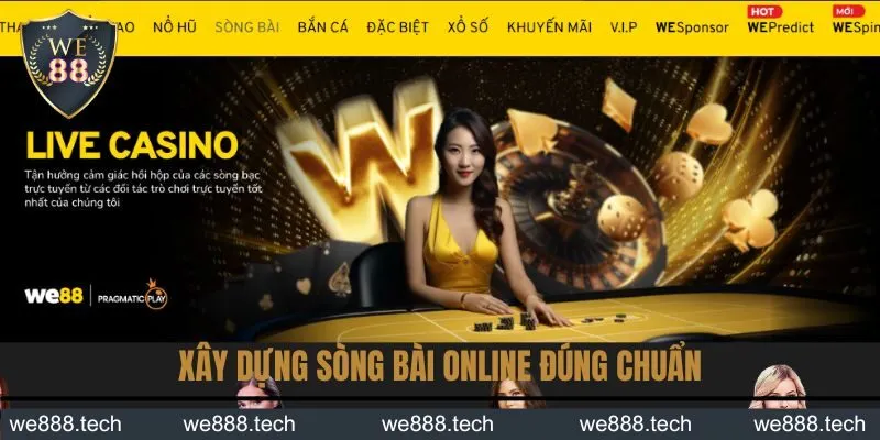 Xây dựng sòng bài online đúng chuẩn 